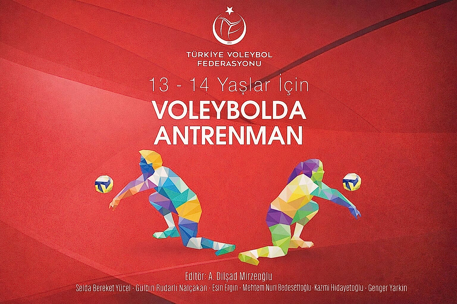13-14 Yaşlar İçin Voleybolda Antrenman