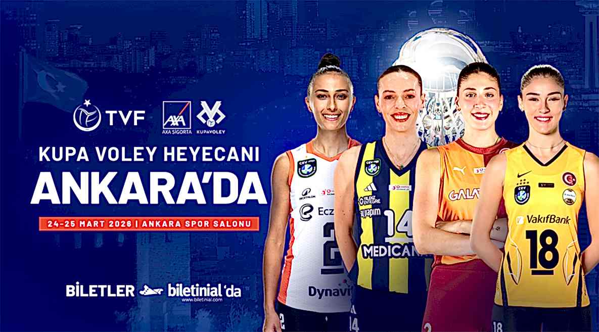 2026 Kadınlar AXA Sigorta Kupa Voley Dörtlü Final Etabı Başlıyor