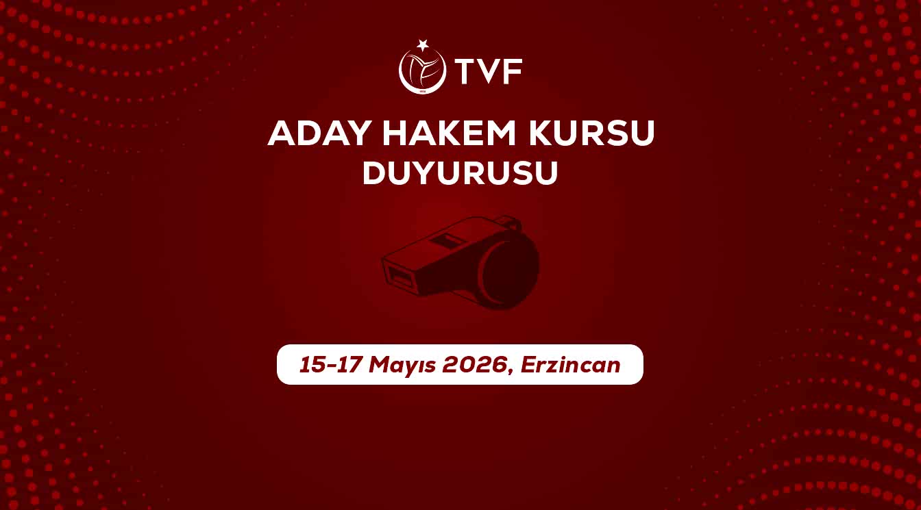 Aday Hakem Kursu Duyurusu: 15 – 17 Mayıs 2026, Erzincan